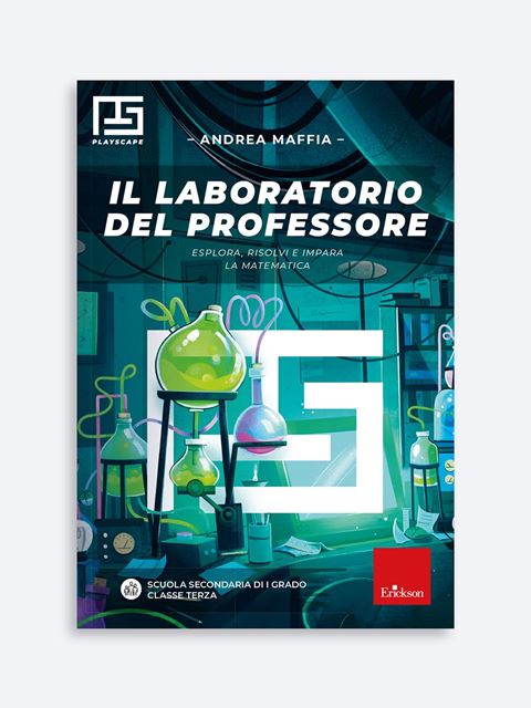 Il laboratorio del Professore - Andrea Maffia - Erickson