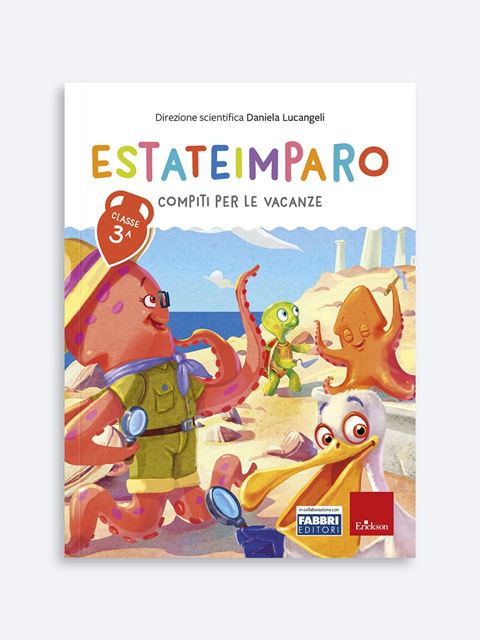 Estateimparo - Compiti per le vacanze - Classe terza - Libri, manuali e guide operative Erickson