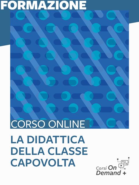 La didattica della classe capovoltaRivista DIDA 2023-2024 | ispirazioni e materiali scuola inclusiva