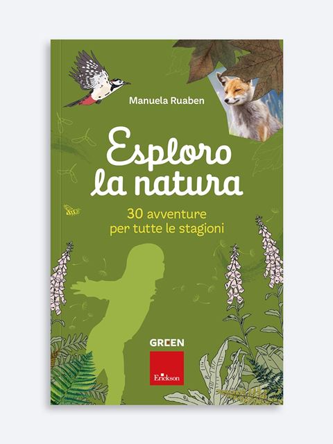 Esploro la naturaOutdoor Education: libri e materiali didattica all'aperto Erickson