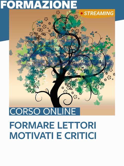 Formare lettori motivati e critici con la letteratura per ragazzi - Luca Giovanni Ganzerla - Erickson