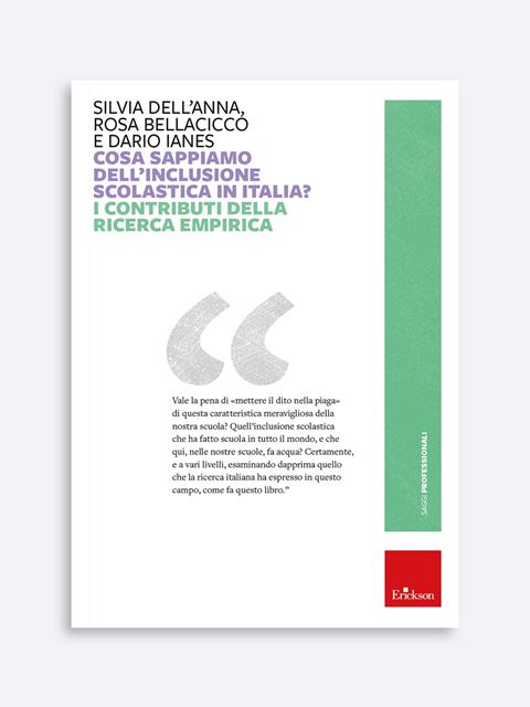 Cosa sappiamo dell’inclusione scolastica in Italia? - Libri - Erickson