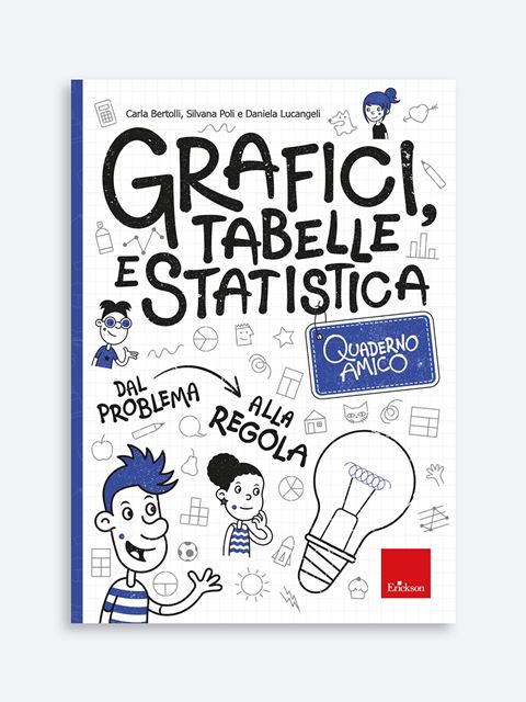 Quaderno amico - grafici, tabelle e statistica | Erickson