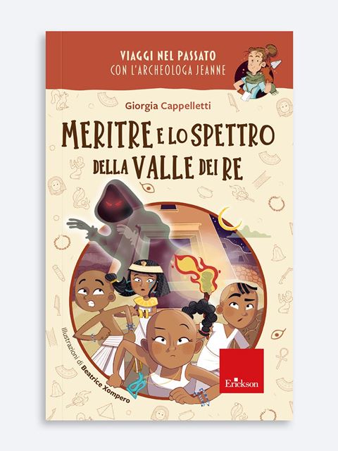 Meritre e lo spettro della Valle dei Re - Libri di narrativa e albi illustrati per bambini e ragazzi