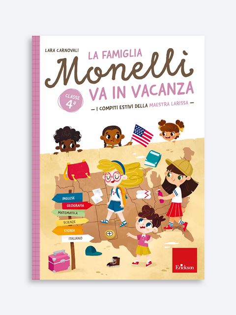 La famiglia Monelli va in vacanza - Classe quarta - Lara Carnovali | Maestra Larissa | Quaderni compiti e Valigette