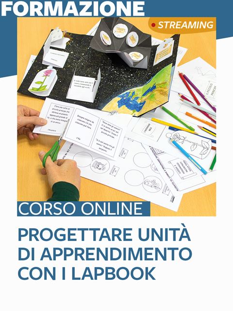 Progettare Unità di Apprendimento con i lapbookCorso Masterclass École Nuages 2023 Tullet Falconi