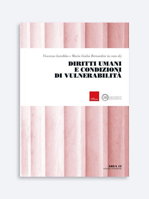Diritti umani e condizioni di vulnerabilità - Giulia Bernardini - Erickson