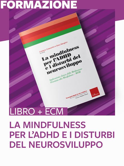 La mindfulness per l’ADHD e i Disturbi del neurosviluppo - 25 ECMRecupero in...abilità di scrittura 2 | Guida apprendimento