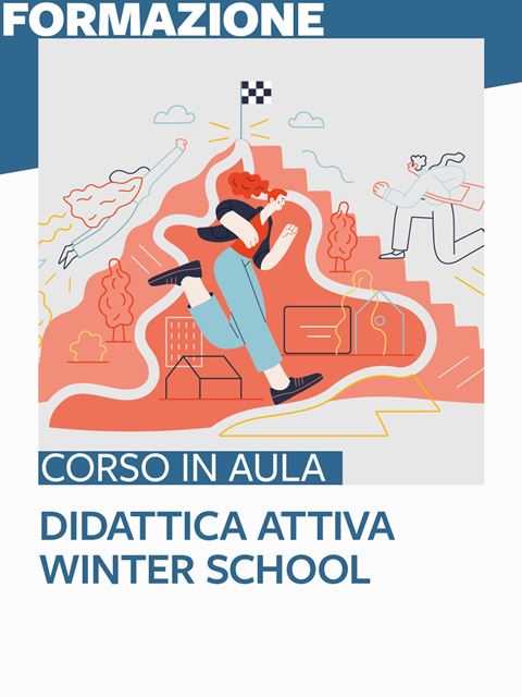 Didattica attiva – winter schoolLa valigetta di matematica della Maestra Larissa | Primaria