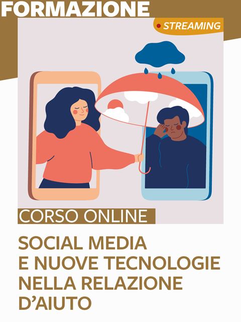 Social media e nuove tecnologie nella relazione d’aiutoValentina Raimondo - Erickson