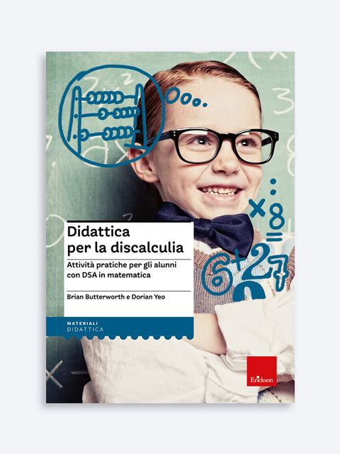 Didattica per la discalculiaLa differenziazione didattica per l'inclusione | Erickson