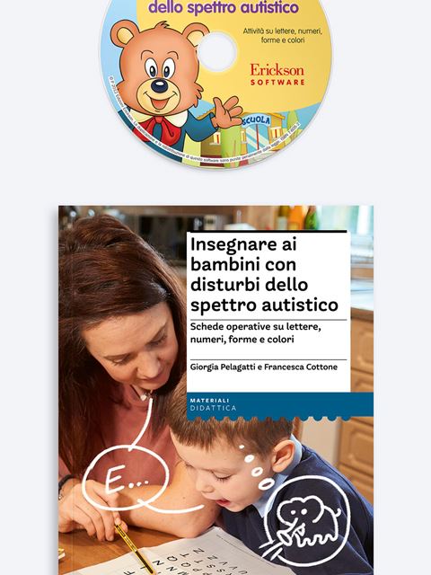 Insegnare ai bambini con disturbi dello spettro autistico (Kit Libro + Software) - Libri, corsi e master sui Disturbi dello Spettro Autistico - Erickson