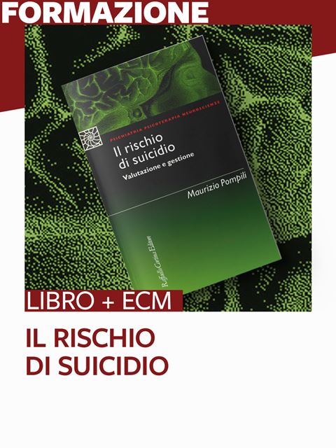 Il rischio di suicidio - 25 ECM - Libri e Corsi di formazione per Psichiatra Erickson