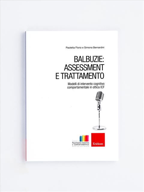 Balbuzie: assessment e trattamento - Paoletta Florio - Erickson