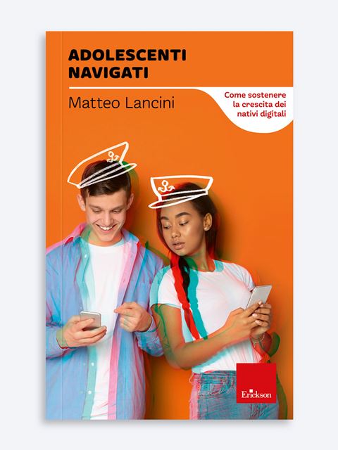 Adolescenti navigatiGenitorialità nell'era digitale: definire regole e rapporti