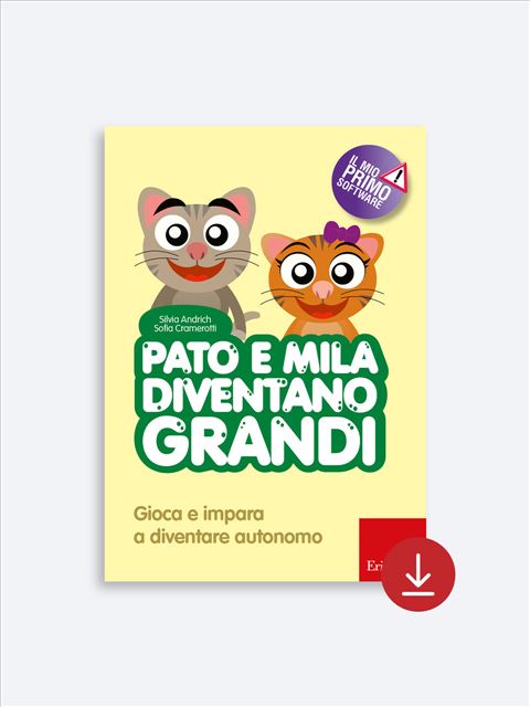 Pato e Mila diventano grandi - Sofia Cramerotti | Libri, Manuali e Corsi Erickson 2