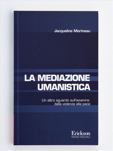 La mediazione umanistica - Libri - Erickson