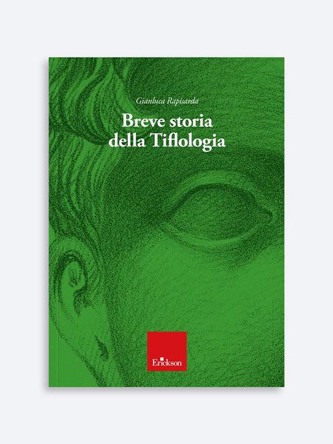 Breve storia della Tiflologia - Libri - Erickson
