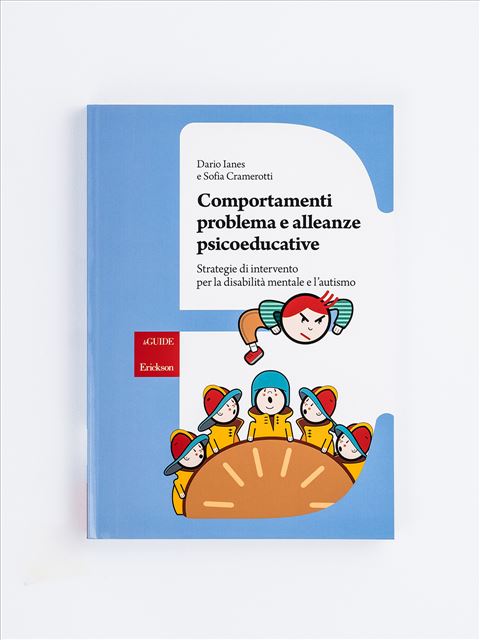 Comportamenti Problema E Alleanze Psicoeducative - Libri - Erickson