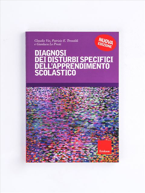 Diagnosi Dei Disturbi Specifici Dellapprendimento Libri Erickson