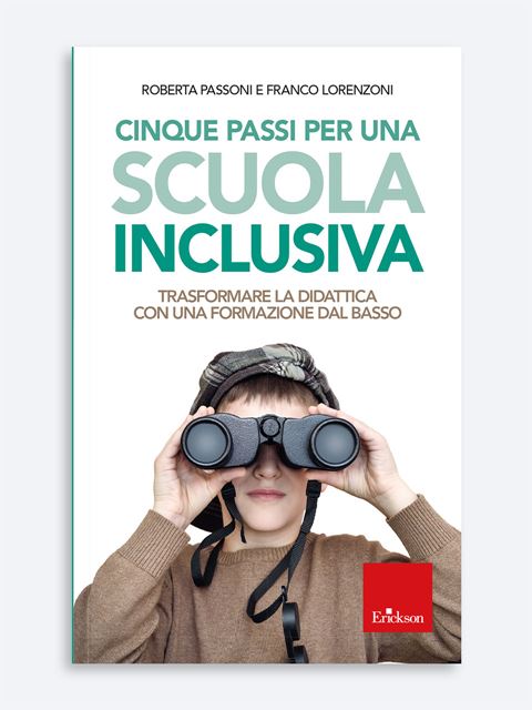 Italiano L2 per una scuola inclusiva - metodologie ed esempi pratici. Per  tutti i docenti di ogni ordine e grado - Orizzonte Scuola Formazione