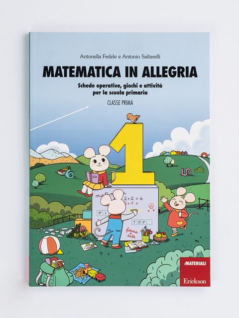 Matematica In Allegria Classe Prima Libri Erickson