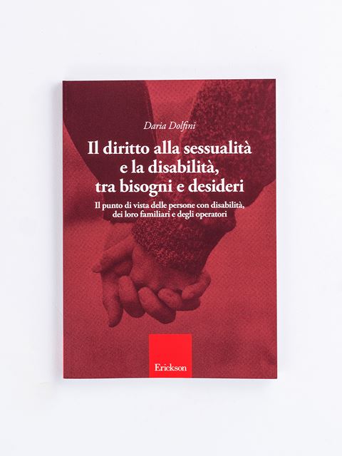 Il diritto alla sessualità e la disabilità, tra bi - Libri ...